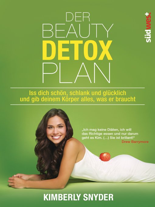 Titeldetails für Der Beauty Detox Plan nach Kimberly Snyder - Verfügbar